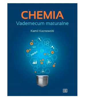 CHEMIA - VADEMECUM MATURALNE